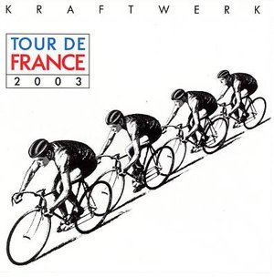 Tour De France 03 - Kraftwerk - Musik - ASTRAL WERKS - 0724355268921 - 8. Juli 2003
