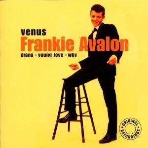 Venus - Frankie Avalon - Music - DISKY - 0724357938921 - June 20, 2006