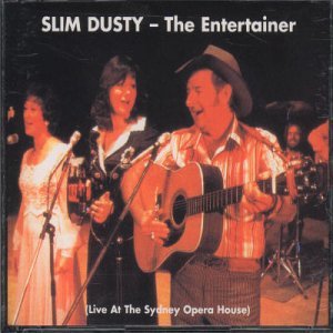Entertainer - Slim Dusty - Musik - EMI - 0724383834921 - 22. november 1996
