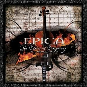 The Classical Conspiracy - Epica - Musiikki - NUCLEAR BLAST RECORDS - 0727361233921 - maanantai 11. toukokuuta 2009