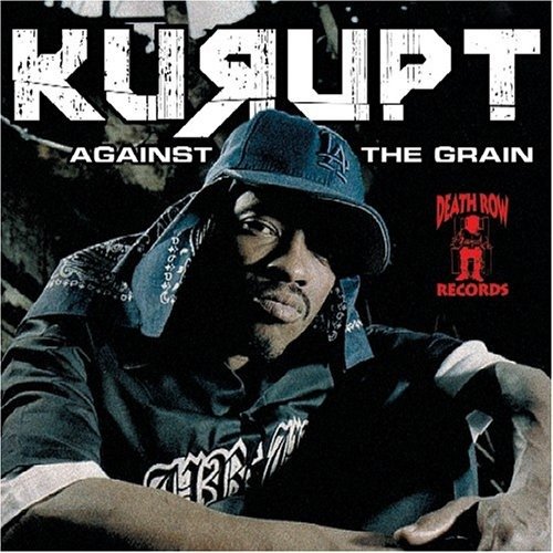 Cover for Kurupt · Against Tha Grain (CD)