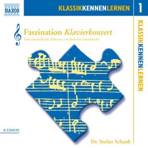 Cover for Stefan Schaub · * KLASSIK KENNEN LERNEN / SCHAUB:Faszination Klavierkonz (CD) (2003)