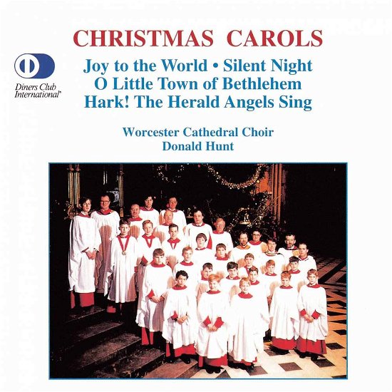 Christmas Carols - Hunt / Johnston / Stringer / Worcester Cath Choir - Musikk - NCL - 0730099558921 - 15. februar 1994