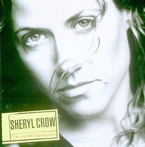 The Globe Sessions - Sheryl Crow - Música - A&M - 0731454095921 - 31 de julho de 2014