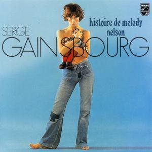 Serge Gainsbourg · Histoire De Melody Nelson (CD) [Remastered edition] (2001)