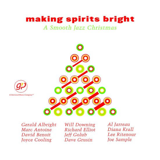 Cover for Making Spirits Bright: Smooth Jazz Christmas / Var (CD) (2001)