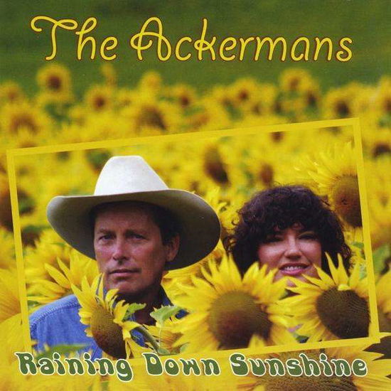 Cover for Ackermans · Raining Down Sunshine (CD) (2010)