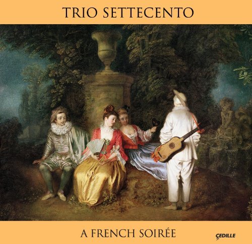 Cover for Lully / Couperin / Marais / Trio Settecento / Pine · French Soiree (CD) (2011)