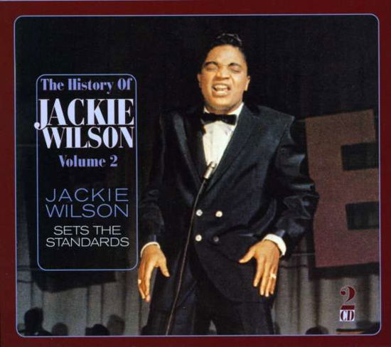 History Of-vol.2 - Jackie Wilson - Music - DEMON / EDSEL - 0740155176921 - September 22, 2006