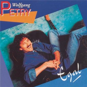 Cover for Wolfgang Petry · Egal (CD) (1995)