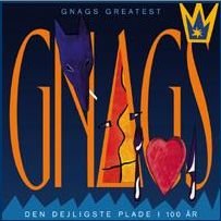 Cover for Gnags · Greatest: Den Dejligste Plade (CD) (1999)