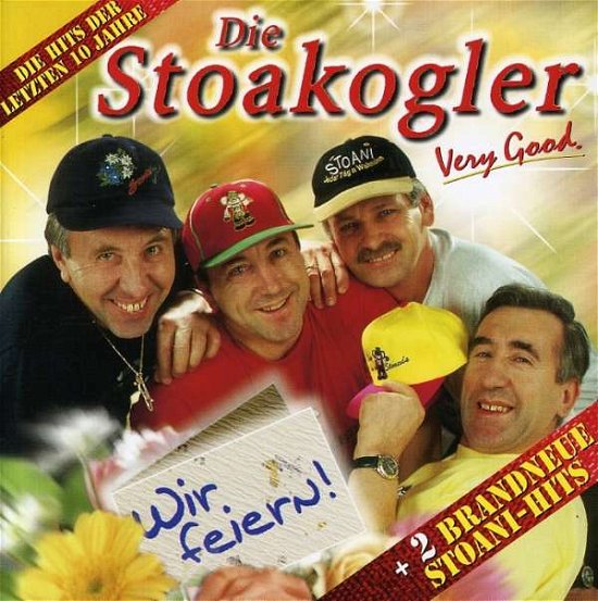 Cover for Stoakogler · Wir Feiern! (CD) (2002)