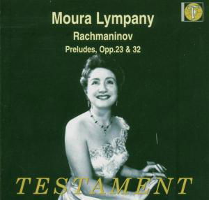 Rachmaninov Prelude In C-Sharp Op.3 No.2 / Ten Preludes Op.23 / Thirteen Preludes Op.32. (Moura - Moura Lympany - Muzyka - TESTAMENT - 0749677134921 - 21 kwietnia 2017