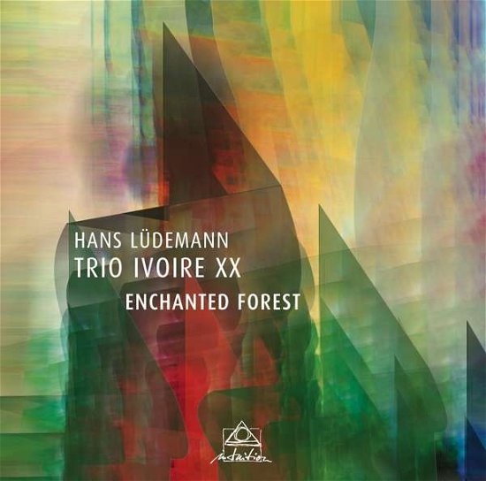 Cover for Ludemann, Hans &amp; Trio Ivoire · Enchanted Forest (CD) [Digipak] (2020)