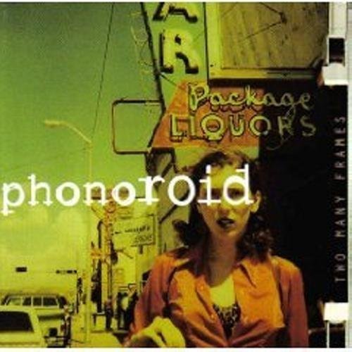 Cover for Phonoroid · Two Many Frames (CD) (2010)
