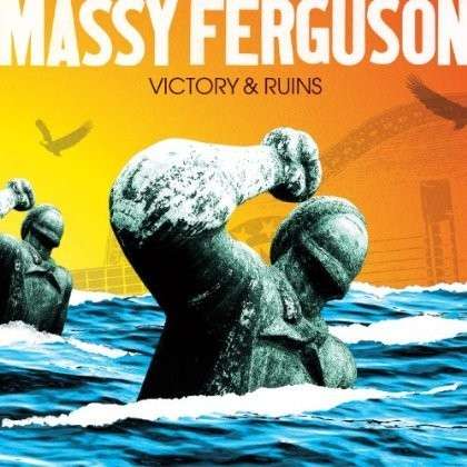 Cover for Massy Ferguson · Victory &amp; Ruin (CD) (2013)