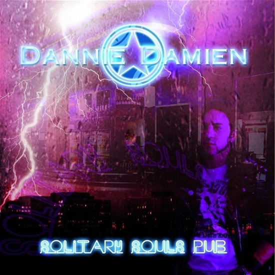 Cover for Dannie Damien · Solitary Souls Pub (CD) (2019)