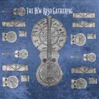 Cover for New Reso Gathering / Various · The New Reso Gathering (CD) (2020)