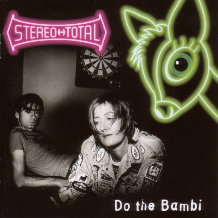 Cover for Stereo Total · Do the Bambi (CD) (2005)
