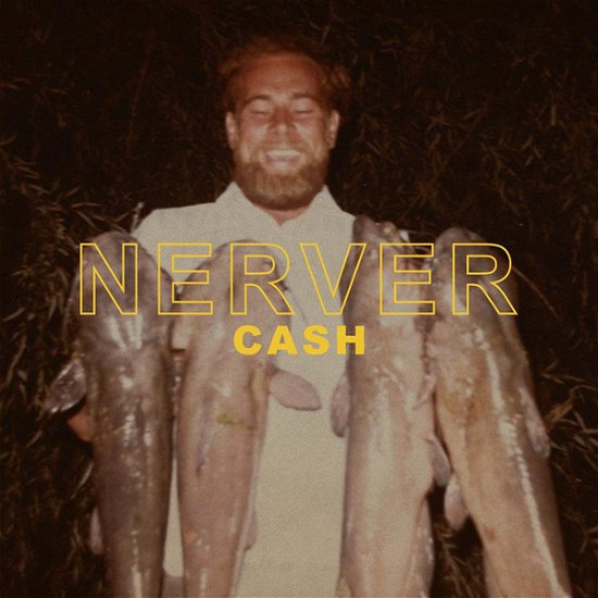 Cash - Nerver - Muziek - KNIFE HITS RECORDS - 0760137109921 - 7 oktober 2022