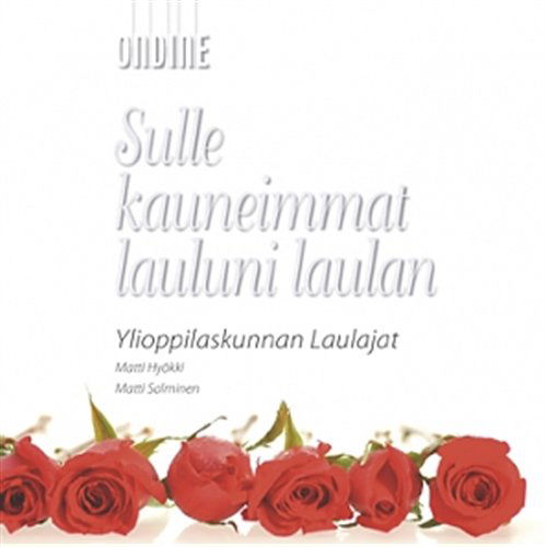 Serenades And Romances - Yl Male Voice Choir / Salminen - Musikk - ONDINE - 0761195106921 - 7. desember 2009