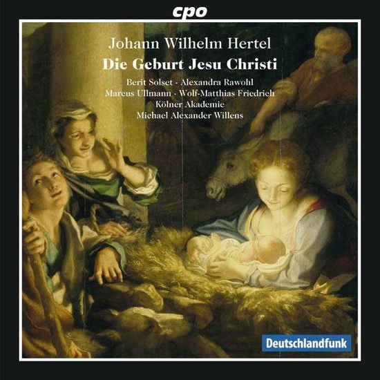 Die Geburt Jesu Christi - Hertel / Solset / Rawohl / Ullmann / Friedrich - Musik - CPO - 0761203780921 - 19 november 2013