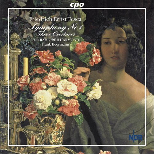 Symphony No.1 & Overtures - A.E. Fesca - Musik - CPO - 0761203988921 - 15. september 2009