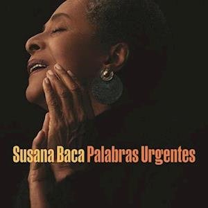 Palabras Urgentes - Susana Baca - Musik - VIRGIN - 0762183874921 - 8. oktober 2021