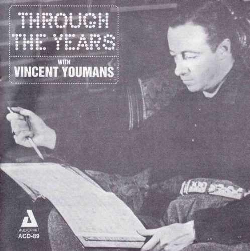 Cover for Vincent Youmans · Through The Years With Vincent Youmans (CD) (2014)