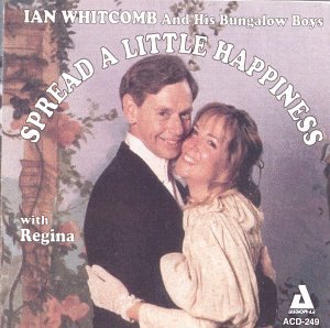 Cover for Ian Whitcomb · Spread A Little Happiness (CD) (2014)