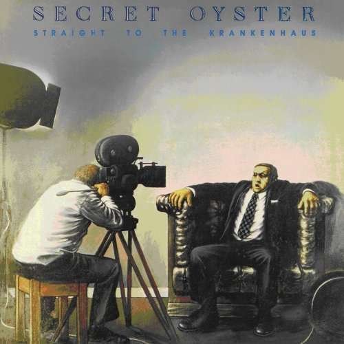 Cover for Secret Oyster · Straight to the Krakenhaus (CD) (2007)