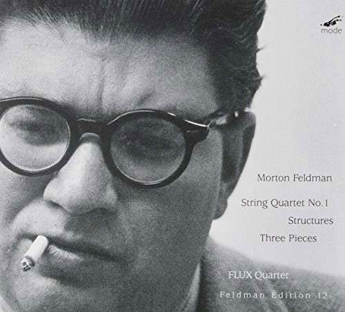 String Quartet No.1/Structures / Three Pieces - M. Feldman - Música - MODE - 0764593026921 - 24 de junho de 2014