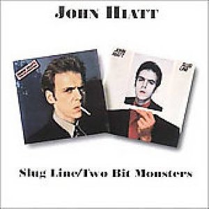 Cover for John Hiatt · Slug Line-Two Bit Monsters (CD) (2004)