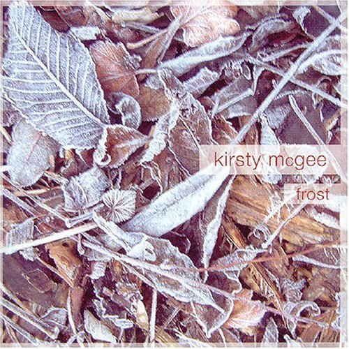 Kirsty Mcgee · Frost (CD) (2004)