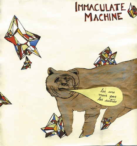 Les Uns Mais Pas Les Autres - Immaculate Machine - Musik - MINT - 0773871009921 - 18. september 2007