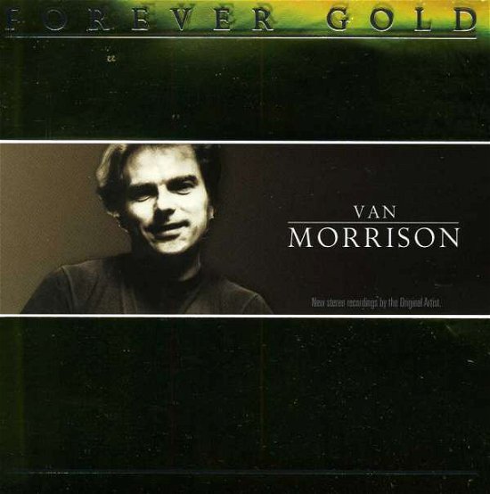 Forever Gold - Van Morrison - Music - ST.CLAIR - 0777966525921 - September 15, 2008