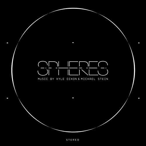 Cover for Kyle Dixon &amp; Michael Stein · Spheres: Stereo CD + 5.1 Surround Sound DVD (Original Score) (CD) (2019)