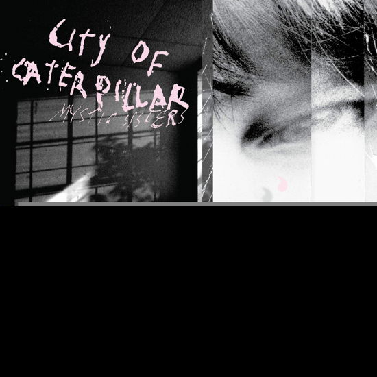 City Of Caterpillar · Mystic Sisters (CD) (2022)