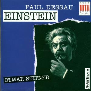 Cover for Dessau / Schreier / Suitner · Einstein (Opera in 3 Acts) (CD) (1996)