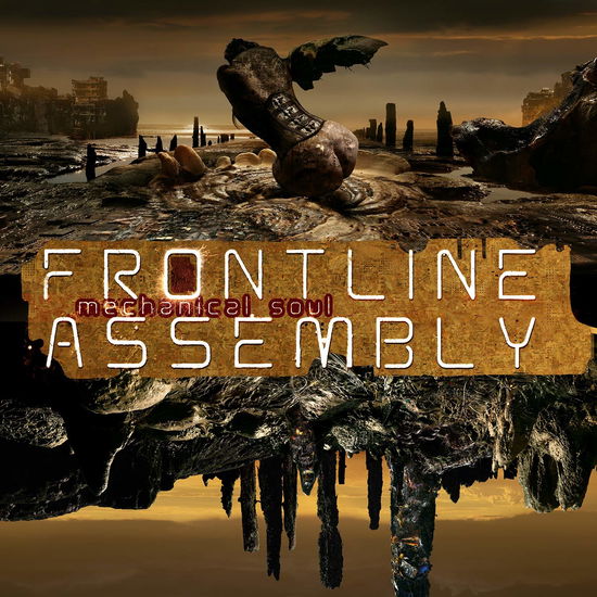 Cover for Front Line Assembly · Mechanical Soul (CD) [Digipak] (2021)