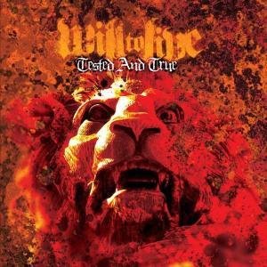 Will To Live · Tested And True (CD) (2017)