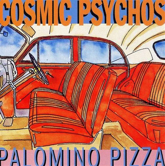 Palomino Pizza - Cosmic Psychos - Musik - AMREP - 0792401001921 - 8. juni 1993