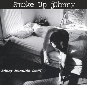 Angry Morning Light - Smoke Up Johnny - Muziek - Smoke Up jOhnny - 0793447723921 - 21 januari 2003