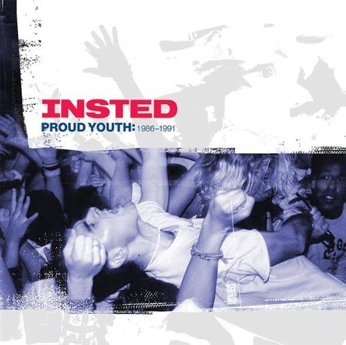 Cover for Insted · Proud Youth: 1986 - 1991 (CD) (2007)