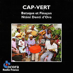 Batuque & Finacon / Various - Batuque & Finacon / Various - Music - OCORA - 0794881438921 - May 22, 1998