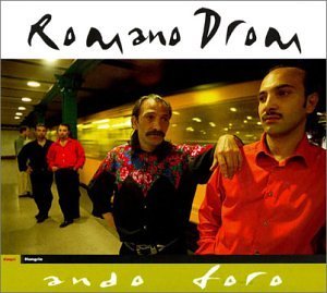 Cover for Romano Drom · Ando Foro (CD) (2002)