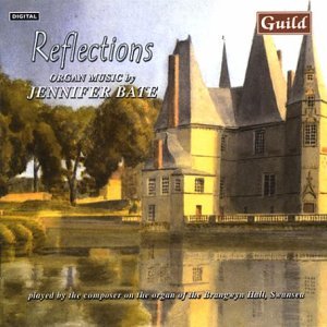 Reflections - Jennifer Bate - Música - Guild - 0795754720921 - 27 de fevereiro de 2001