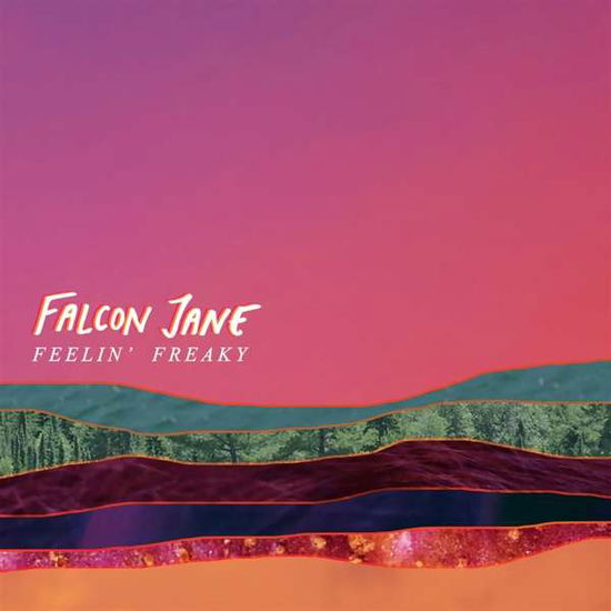 Cover for Falcon Jane · Feelin' Freaky (CD) (2018)