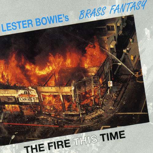 Cover for Lester Bowie · Fire This Time (CD) (1997)