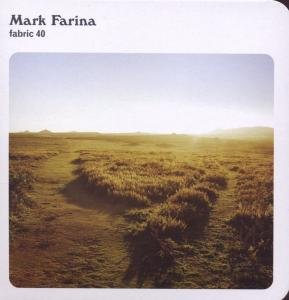 Cover for Mark Farina · Fabric 40 (CD) (2008)